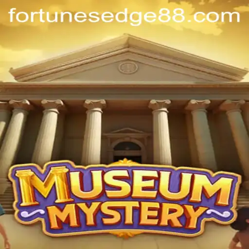 MuseumMystery: Discovering Fortune's Edge