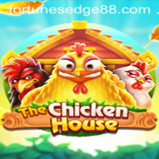 The Exciting World of TheChickenHouse: Fortune's Edge